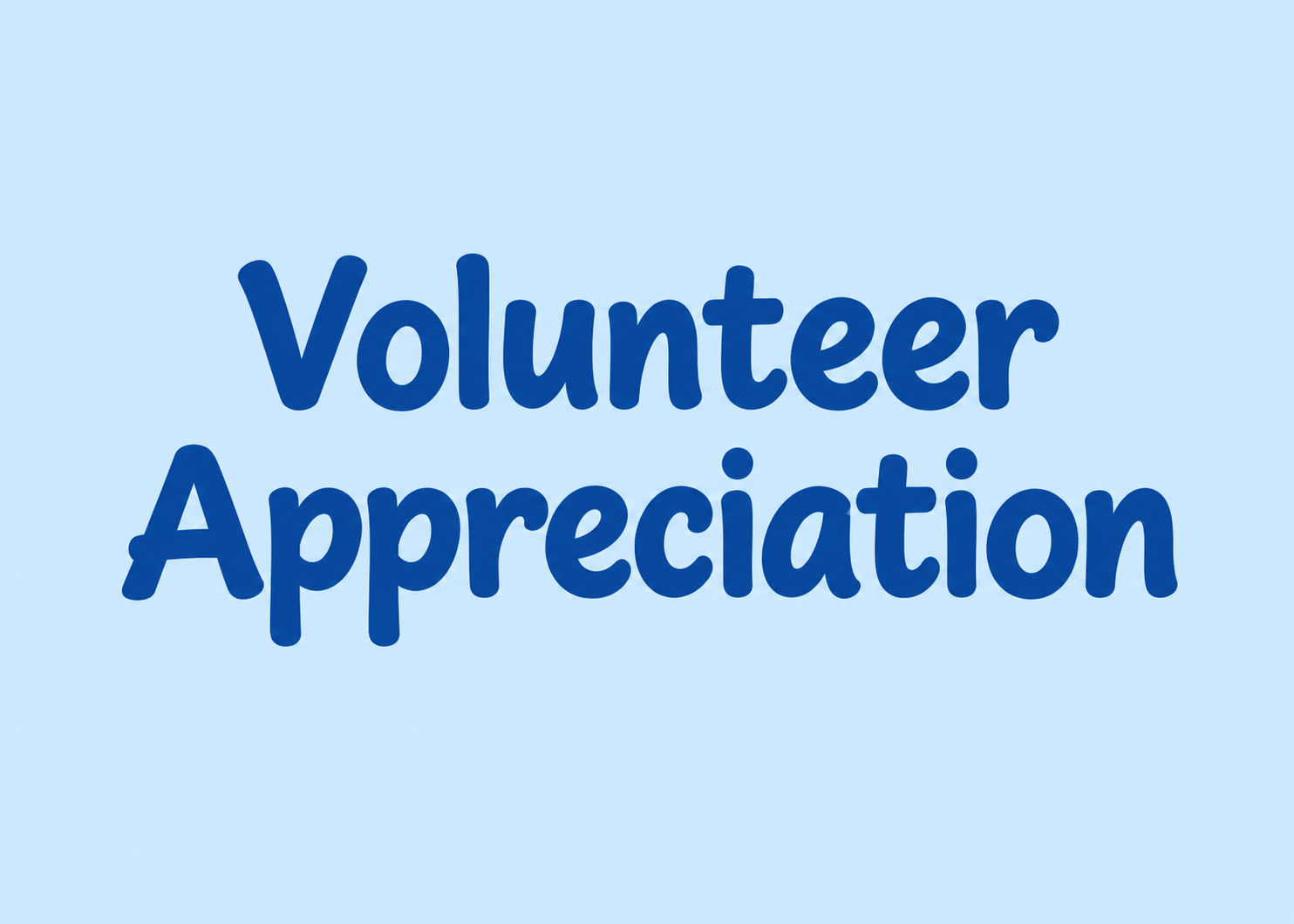 Volunteer Appreciation